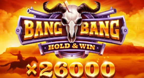 Bang Bang Hold & Win Bang Bang Hold & Win
